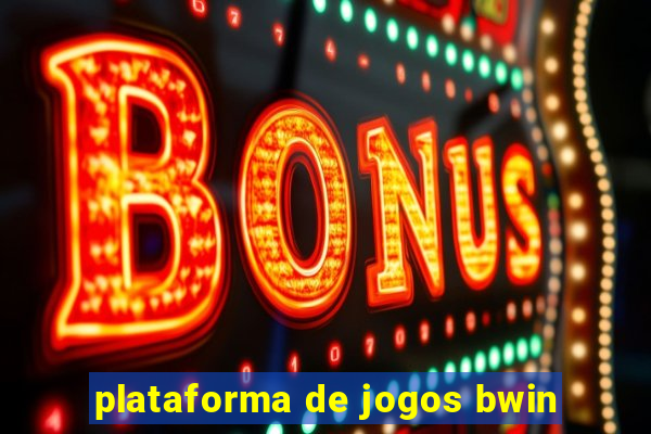 plataforma de jogos bwin